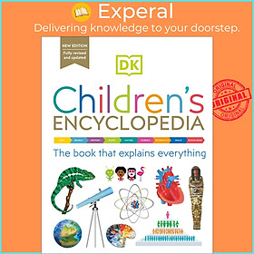 Sách - DK Children's Encyclopedia : The Book That Explains Everything! by DK (US edition, hardcover)